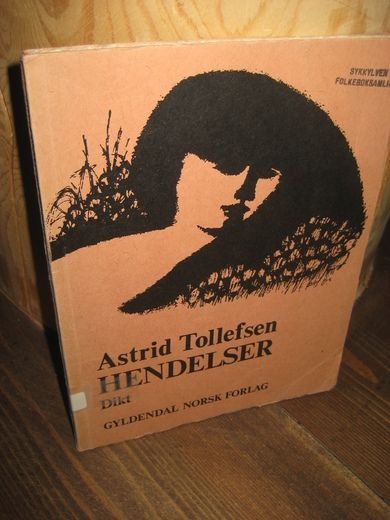 TOLLEFSEN, ASTRID: HENDELSER. 1967.
