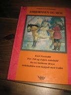 Asbjørnsen og Moe eventyrserie: 1992.