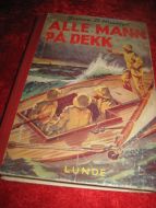 Huseby: ALLE MANN PÅ DEKK. Bok nr 8, 1958. 