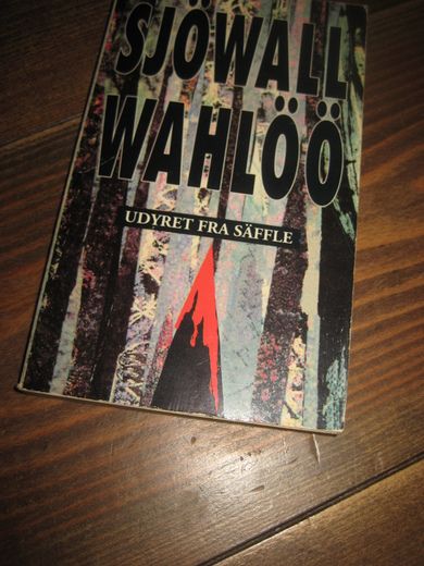 SJØVALL / WAHLØØ: UHYRET FRA SEFFLE. Bok nr 7, 1992. 