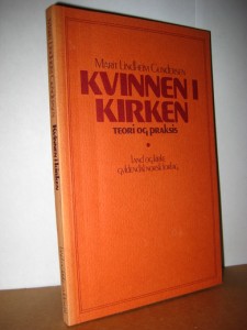 GUNDERSEN: KVINNEN OG KIRKEN. 1977.