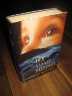MITCHARD: DER VANNET BLIR DYPT. 1999.