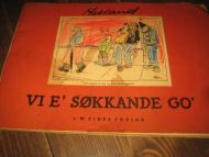 Hetland: VI E SØKKANDE OG'. 1955