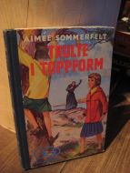 SOMMERFELDT: TRULTE I TOPPFORM 1958