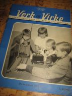 1953,nr 004, Verk og Virke. Bedriftsorgan for det norske telegrafvesen. 