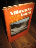 HEITKØTTER: VILLMARKS HAUST. 1985. 
