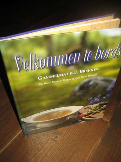 Frostvoll: Velkommen til bords GAMMELMAT FRA VESTLANDET 2002