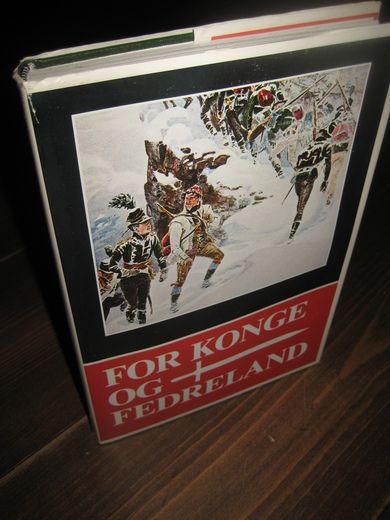 GRIEG SMITH: FOR KONGE OG FEDRELAND Hæren på Vestlandet gjennom 350 år 1978