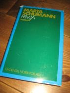 SHUMANN, MARTHA: FEMJA. 1973.