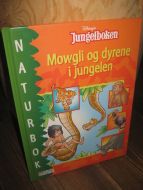 JUNGELBOKEN. Mowgli og dyrene i jungelen.