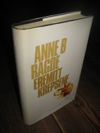 GAGDE, ANNE B.: EREMITT KREPSENE. 2005. 