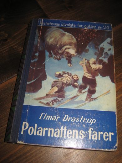 Drastrup: Polarnattens farer Bok nr 20 1959
