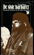 FAKINOS ARIS: De siste barbarer