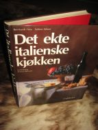 Salzer: Det ekte italienske kjøkken. 1991.