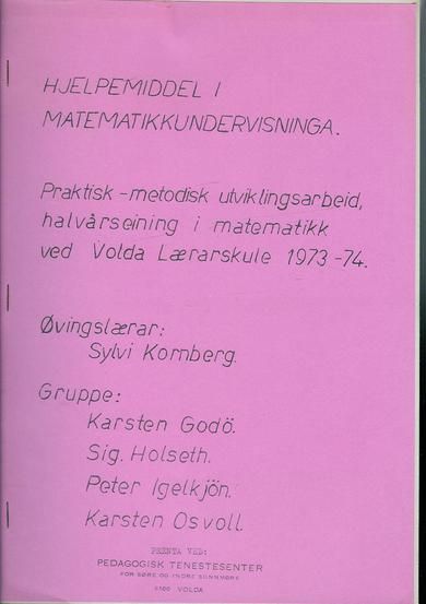 HJELPEMIDDEL I MATEMATIKKUNDERVISNINGA.