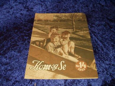 1952 nr 014 Kom og Se