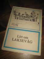Litt om Laksevåg. Utgitt av BERGENS SPAREBANK. 
