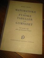 GRAFF: MATEMATISKE OG FYSISKE TABELLER FOR GYMNASET 1959