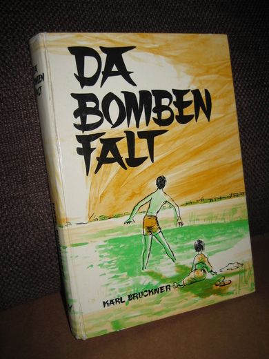 BRUCKNER: DA BOMBEN FALT 1966