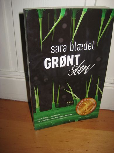 blædel, sara: GRØNT støv. 2004.