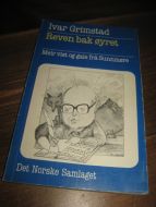 GRIMSTAD, IVAR: Reven bak øyret. Meir vist og gale fra Sunnmøre. 1983. 