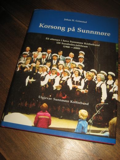Grimstad Johan: Korsong på Sunnmøre 2001