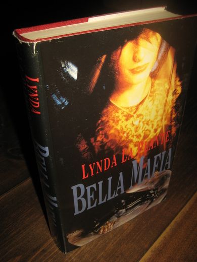 la PLANTE, LYNDA: BELLA MAFIA. 1993. 