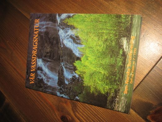 1985 nr 007 Fjell og Vidde VÅR VASSDRAGSNATUR