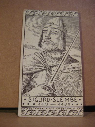 Historiske personer: Norges kongerekke, 1135 -1139, SIGURD SLEMBE, samlebilde fra 20-30 tallet, låg i tobakseskene på den tid.