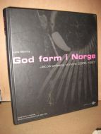 Mannila: God form i Norge. Jacob prisens vinnere 2005-1957. 2005.