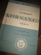 Ungdomskoret                                                   JUBILO'SKORSANG SERIE. NR 9, BLI I HAM