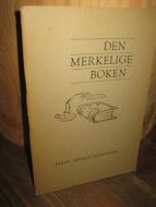 HAGEN: DEN MERKELIGE BOKEN.