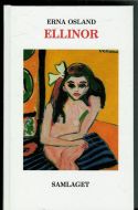 OSAND, ERNA: ELLINOR. 1992