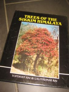 LALITKUMAR, RAI: TREES OF THE SIKKIM HIMALAYA. 1994. 