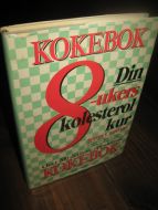 KOWALSKI. KOKEBOK. Din 8 ukers kolestrol kur. 1989.