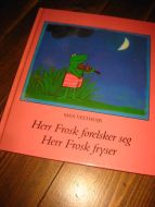 HERR FROSK FORELSKER SEG - HERR FROSK FRYSER. 1993.