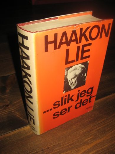 LIE HAAKON: Slik jeg ser det…1975