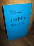 Birketvedt, Grethe Støa: Hildelin. 1980.