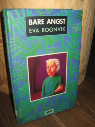 ROGNVIK: BARE ANGST. 1987.