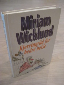 WICKLUND: Kjerringråd for bedre helse. 1995.