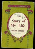 KELLER, HELEN: The Story of My Life. 1964