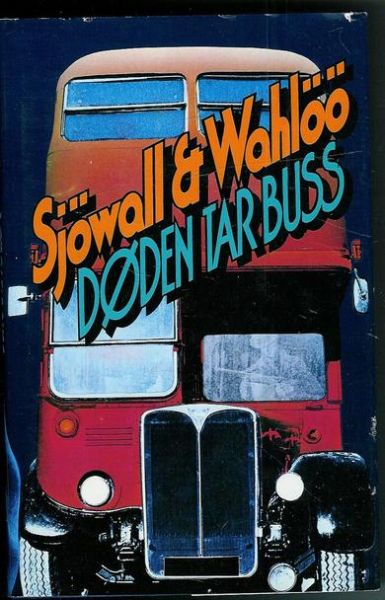 Wahloo: DØDEN TAR BUSS 1985