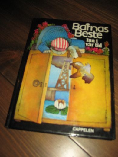 BARNAS BESTE.  Inn i vår tid. 1983. 