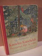 RØRDAM: Kamelen Kutscheluh. Musegutten Pips og andre. 1944