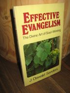 Sanders: EFFECTIVE EVANGELISM 1982