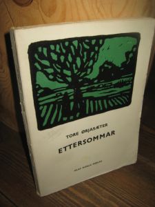 ØRJASETER: ETTERSOMMAR. 1953.