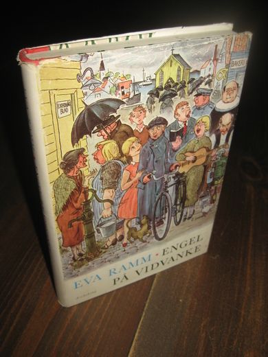 RAMM, EVA: ENGEL PÅ VIDVANKE. 1962.