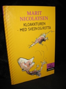 NICOLAYSEN: KLOAKKTUREN- MED SVEIN OG ROTTA. 2004
