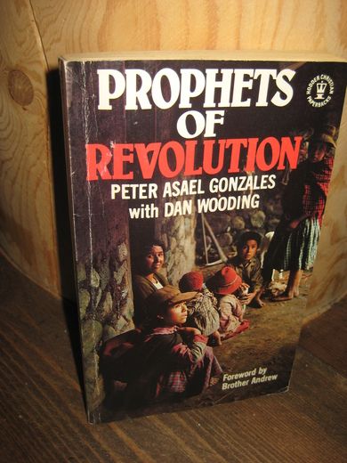 WOODING: PROPHETS OF REVOLUTION. 1982.