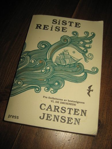 JENSEN: SISTE REISE. 2012. 